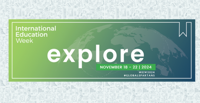 International Education Week, November 18-22, 2024. #iew2024 #globalspartans